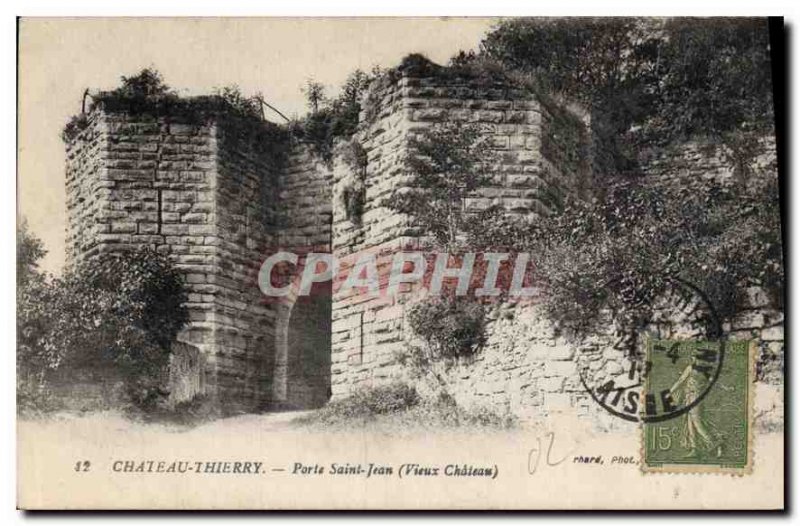 Old Postcard Chateau Thierry Porte Saint Jean Vieux Chateau