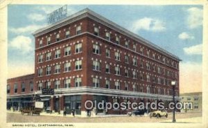 Grand Hotel, Chattanooga, TN, USA Motel Hotel 1920 some corner wear, postal u...