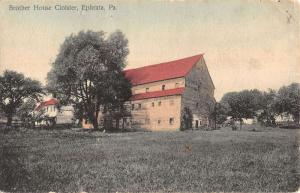 Ephrata Pennsylvania Brother House Cloister Scenic Antique Postcard K14419