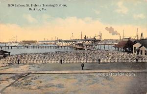 2800 Sailors, St Helena Training Station, Berkley, VA, USA Military Battleshi...