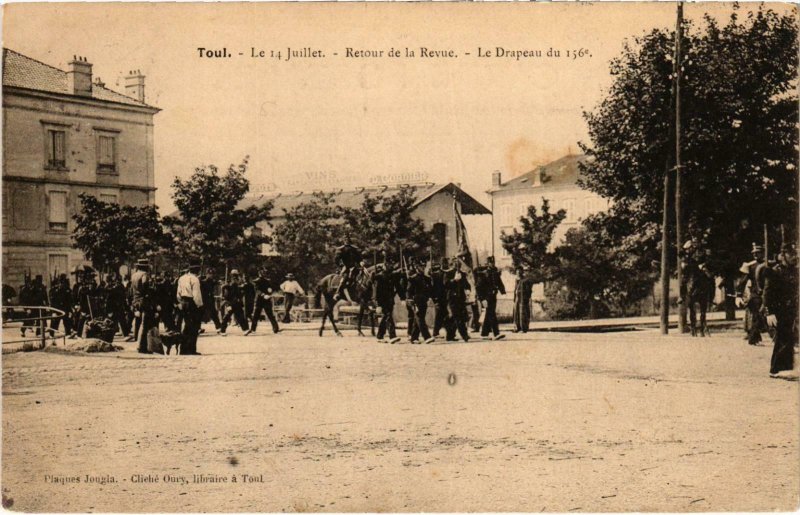 CPA Militaire Toul - Le 14 Juillet - Retour de la Revue (90342)