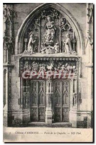 Old Postcard Chateau d'Amboise Gate Chapel