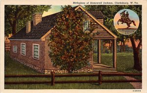 Birthplace of Stonewall Jackson - Clarksburg, West Virginia WV  