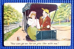 Vintage c 1910 You can go as far as you like with me Love Romance Postcard