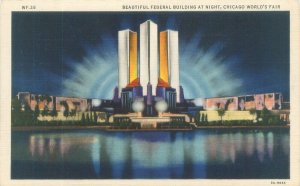 Chicago World's Fair Federal Building at Night  CT Art Colortone WF26 Postcard