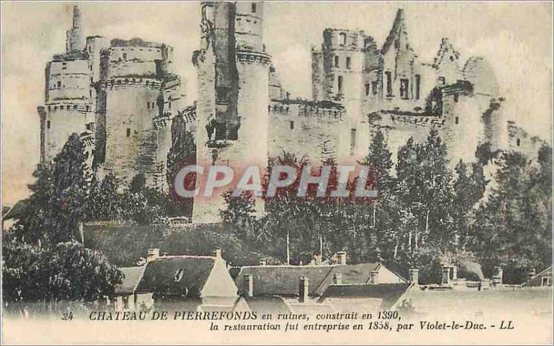 Old Postcard Chateau de Pierrefonds in ruins built the restoration was in ent...