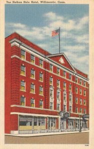 WILLIMANTIC, CT Connecticut   NATHAN HALE HOTEL   Roadside   c1940's Postcard