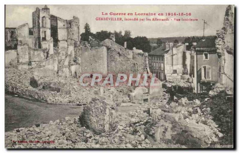 Old Postcard The War In Lorraine Gerbeviller Fire By The Germans View Inner Army