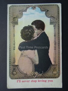 Romance I'LL NEVER STOP LOVING YOU from Percy to Aunt Ada - Old Postcard