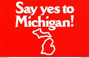 Michigan Say Yes