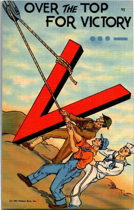 WWII Soldier, Sailor, Worker Over the Top for Victory c1940s Linen Postcard F25 