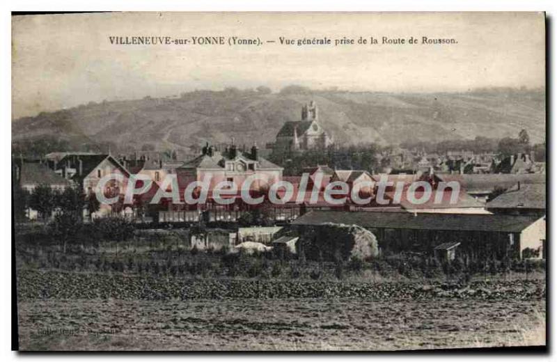 Old Postcard Villeneuve sur Yonne Yonne general shooting Road Rousson