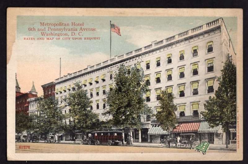 DC WASHINGTON Metropolitan Hotel 6th - Pennsylvania Avenue pm1917 Divided Back