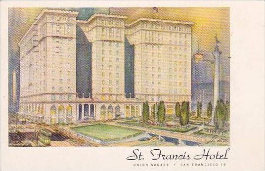 California San Francisco One Of The Worlds Great Hotel St Francis Hotel