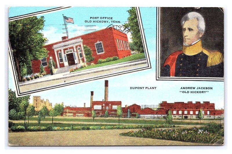 Postcard Old Hickory Tenn. Tennessee Post Office Dupont Plant Andrew Jackson