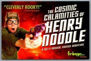 Postcard Theatre 2004 The Cosmic Calamities of Henry Noodle Schaeberle Studio NY