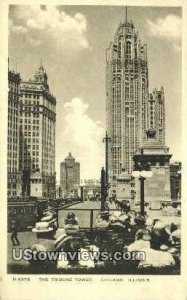 Tribune Tower - Chicago, Illinois IL  