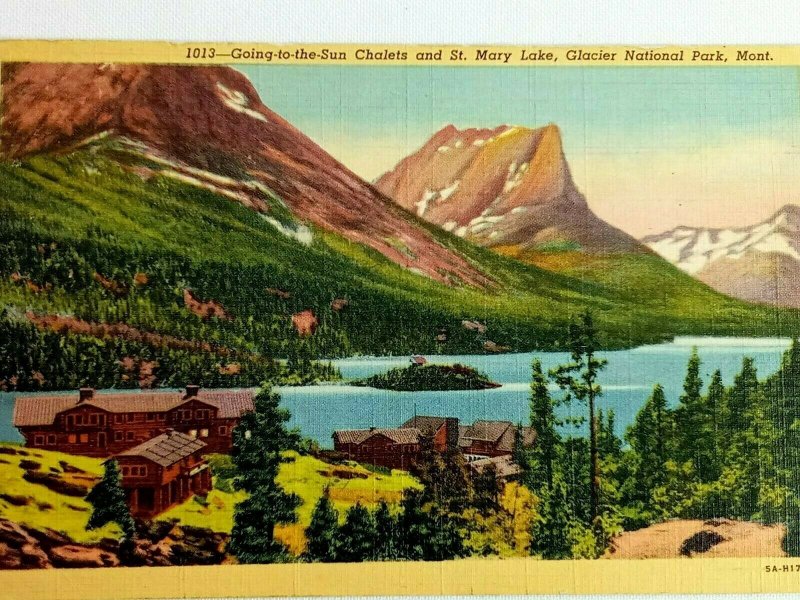 Vintage Postcard Going to Sun Chalets & St. Mary Lake Glacier National Park MO