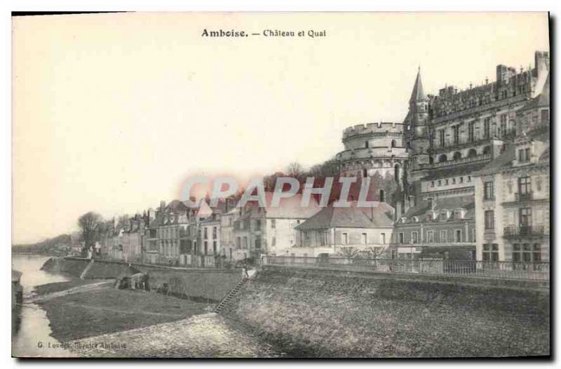 Postcard Old Amboise Castle and Pier