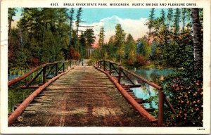 Brule River State Park Wisconsin Rustic Bridge Pleasure Dr Postcard PM Ashland  