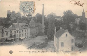 br107415 bourbon l archambault moulins et les ruines du chateau france TCV