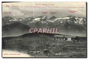 Old Postcard Luchon Superbagneres Vue Prize De Lys on the tops The provisiona...