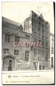 Old Postcard Bruges The Black House