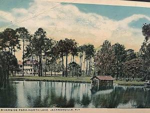 Postcard  Early View of Riverside Park-North Lake in Jacksonville, FL.   U6