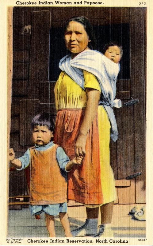 NC - Cherokee Indian Reservation. Indian Woman and Papoose