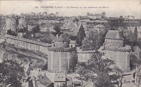 Fraance Fougeres Le Chateau et vue Generale Sur Rille 1921
