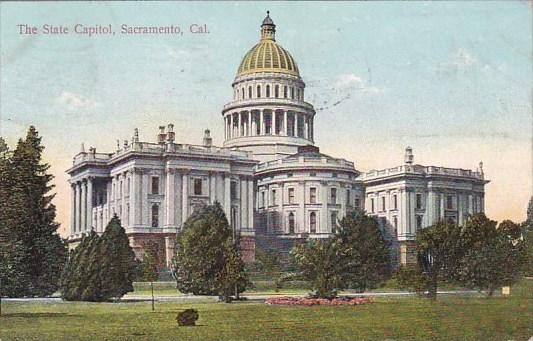 California Sacramento The State Capitol 1908