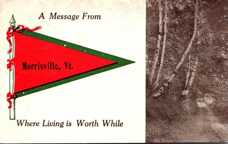 Vermont Morrisville A Message From 1912 Pennant Series