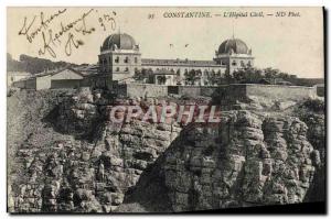 Old Postcard Constantine L & # Civil 39Hopital