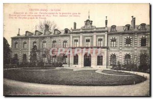 Old Postcard Troyes Aube the Lycee Built in 1860 on the site of the first Tro...