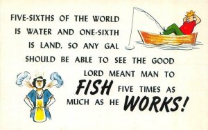 Fishing Comic  LORD Meant MAN To FISH 5 TIMES As Much As WORK   Vintage Postcard