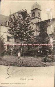 Roanne - Le Lycee - Old Postcard