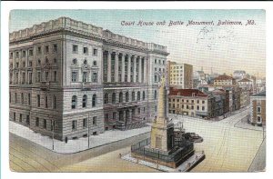 Baltimore, MD - Court House and Battle Monument -1910