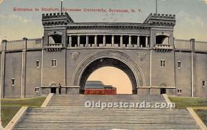 Entrance to Stadium, Syracuse University Syracuse, NY, USA Stadium 1913 