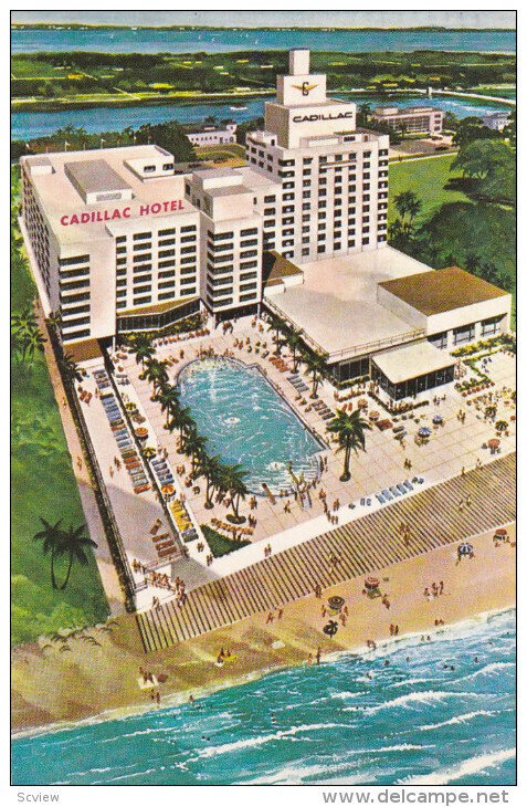 The CADILLAC Hotel , Miami Beach , Florida , PU-1965