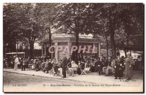 Aix les Bains - Pavilion source Two Queens - Old Postcard