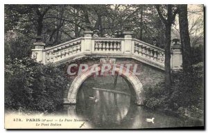 Old Postcard Paris 8 stop Parc Monceau Bridge Italian