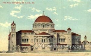 New Cathedral - St. Louis, Missouri MO Postcard