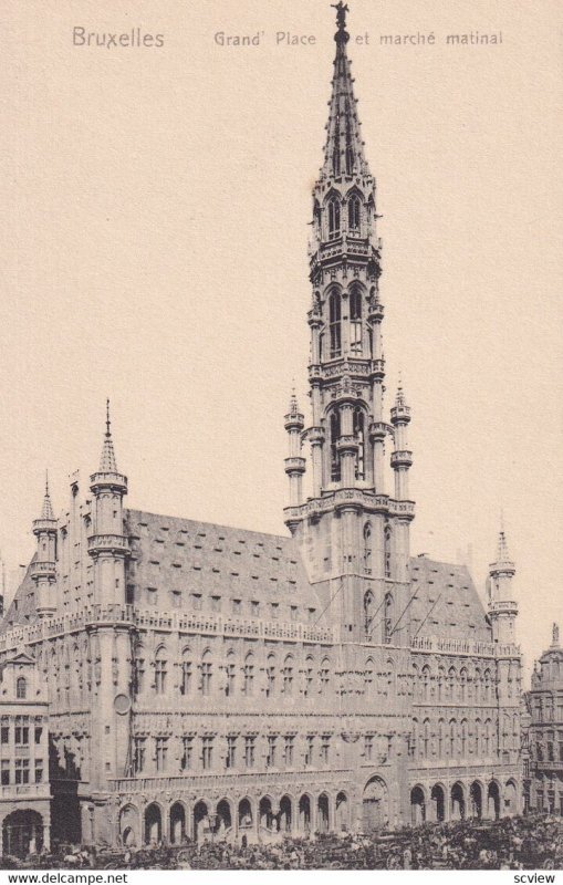 BRUXELLES, Belgium, 1901-1907; Grand Palace Et Marche Matinal