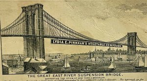 Victorian Lydia Pinkham Quack Medicine Brooklyn Bridge East River New York