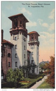 ST. AUGUSTINE, Florida; The Front Towers, Hotel Alcazar, 00-10s