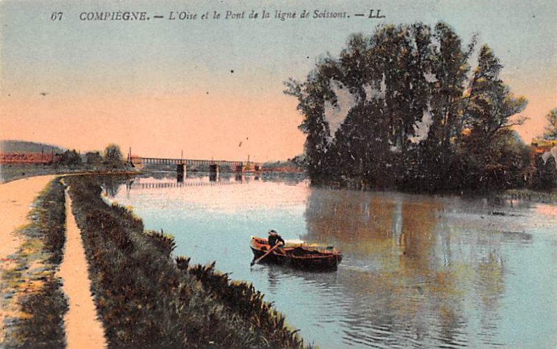 L'Oise et le Pont de la Ligne de Soissons Compiegne France Unused 