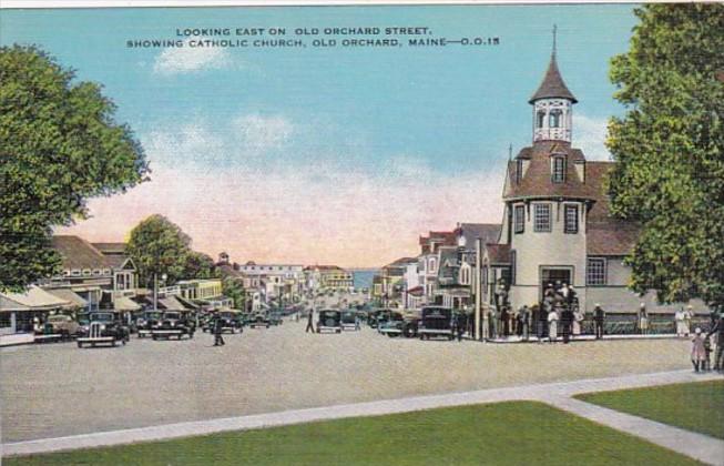 Looking East On Old Orchard Street Showing Catholic Church Old Orchard Maine