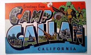 Greetings From Camp Callan California Large Letter Linen Postcard Cannons Army