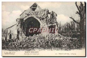 Old Postcard Tracy Le Val L & # 39Eglise surroundings Compiegne Army