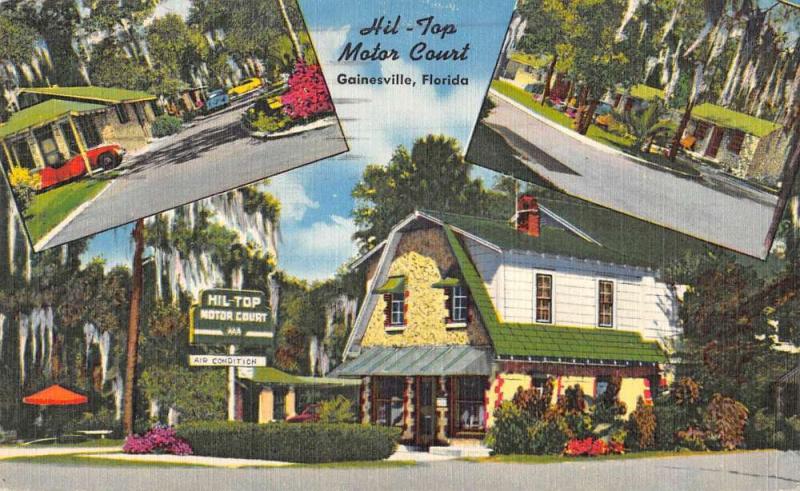 Gainesville Florida Hil Top Motor Court Multiview Antique Postcard K49945